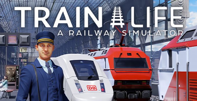 Train Life A Railway Simulator Activation Key